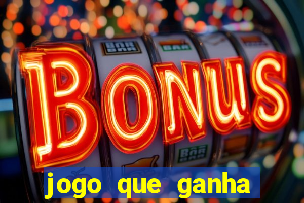 jogo que ganha dinheiro de verdade sem precisar depositar